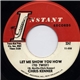 Chris Kenner - Let Me Show You How (To Twist) / Johnny Little